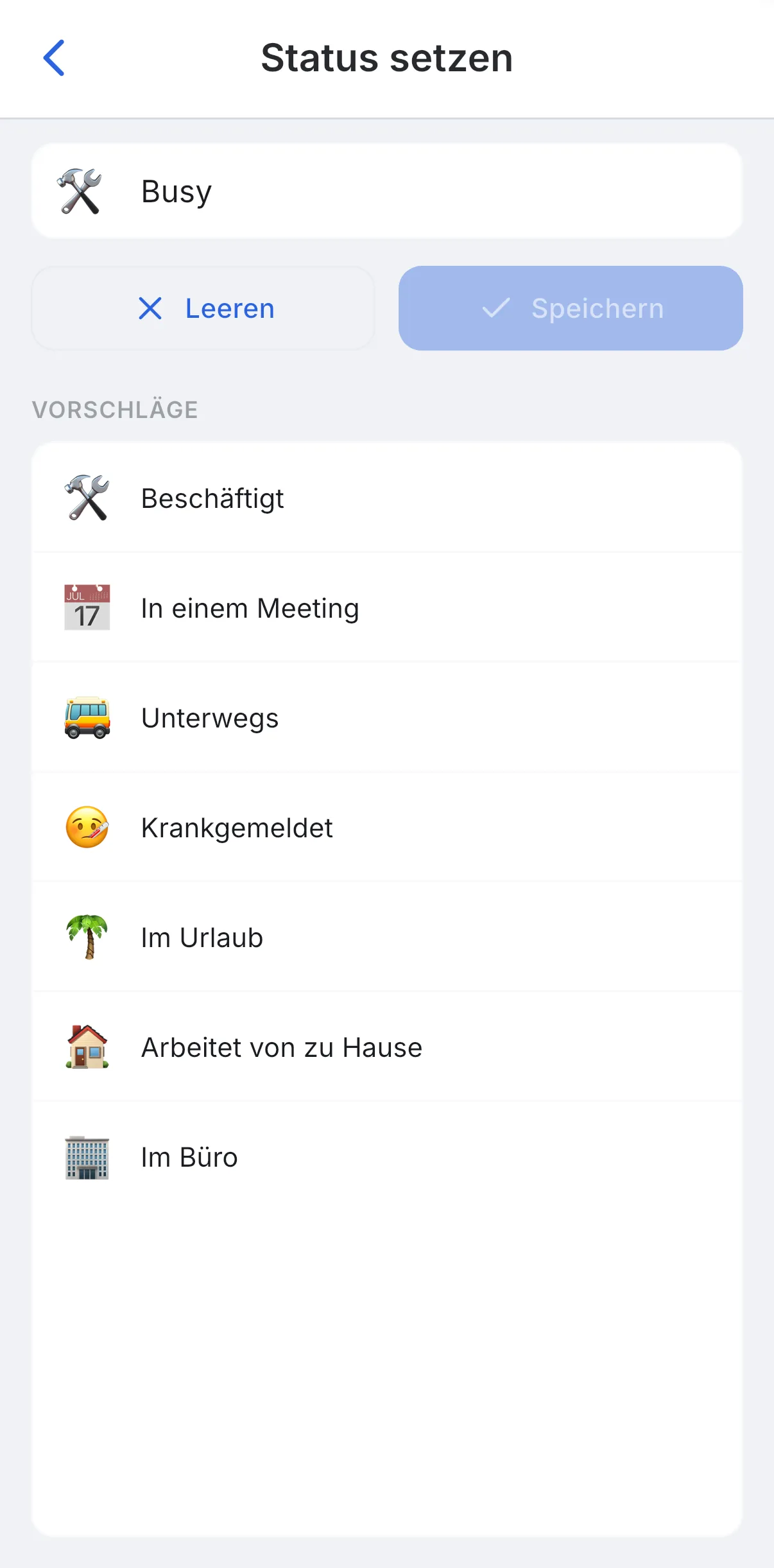 Skava: Bildschirm Status setzen mit Eingabefeld und Vorschlägen wie In einem Meeting, Unterwegs und Im Urlaub